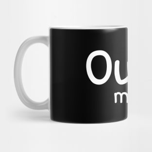 OUI MAIS NON Mug